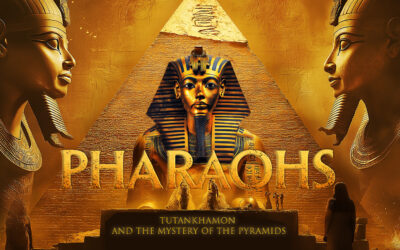 I Faraoni -Tutankhamon e il mistero delle Piramidi